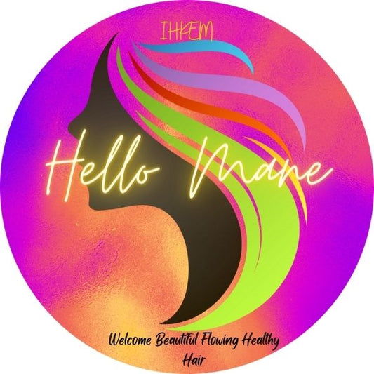 HELLO MANE